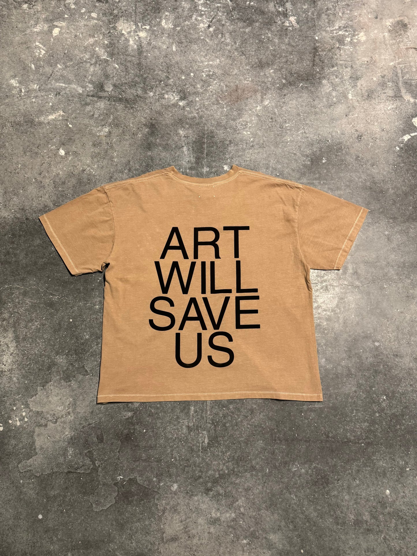 ART WILL SAVE US T-SHIRT